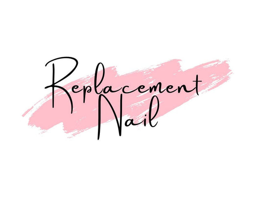 Replacement Nail